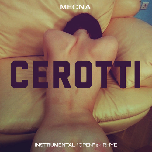 Stream Cerotti by Mecna | Listen online for free on SoundCloud