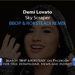 Demi Lovato - Sky Scraper (Ste Ingham Remix)