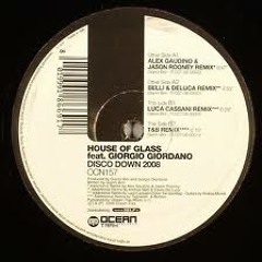 House Of Glass " Disco Down " (Club Mix)