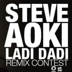 Steve Aoki - Ladi Dadi (CharlesDeluxe Remix) - Full 320Kbps