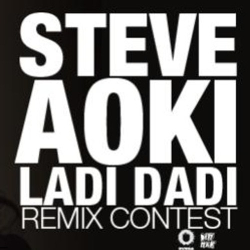 Steve Aoki - Ladi Dadi (CharlesDeluxe Remix) - Full 320Kbps