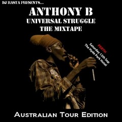 Anthony B - Universal Struggle Tour Mixtape 2008