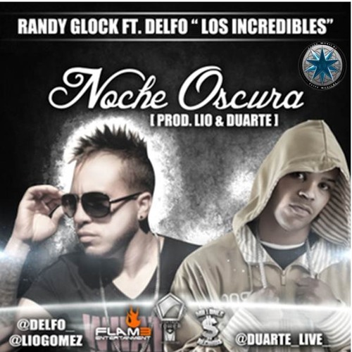 Randy Glock Ft Delfo - Noche Oscura