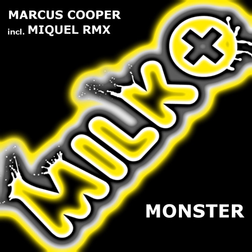 Marcus Cooper - Monster (Incl. Miquel Rmx)