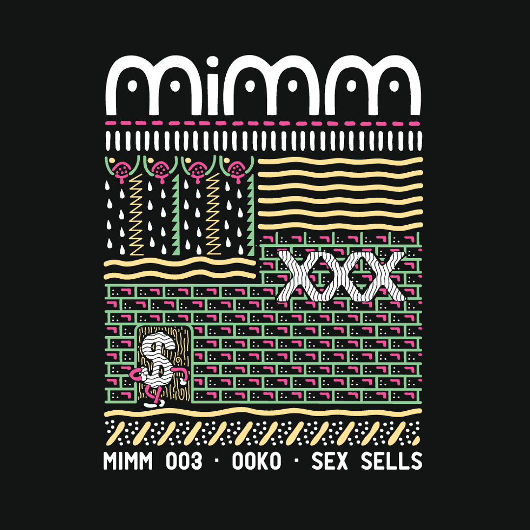 Stream Sex Sells (Out now on MIMM) by Ooko | Listen online for free on  SoundCloud