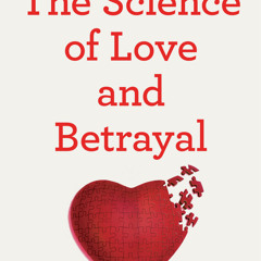 Robin Dunbar: The Science of Love and Betrayal