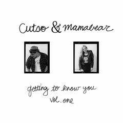 Getting To Know You Vol. One (Teaser)