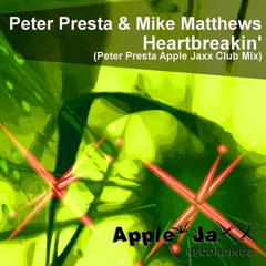 Heartbreakin' Peter Presta & Mike Matthews