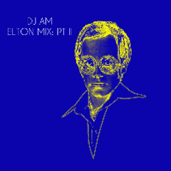 DJ AM - Elton Part 2