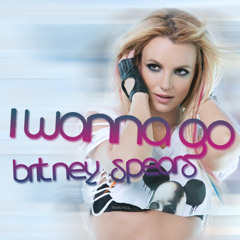 I WANNA GO - BRITNEY  SPEARS (FUNK REMIX)