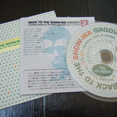 BACK TO THE SHOW-WA GROOVE 2