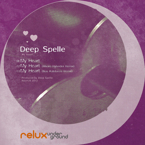 Deep Spelle -My Heart -I Katelanos Remix