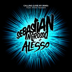 Calling 'Lose My Mind' [Piano Intro] - Sebastian Ingrosso & Alesso Ft. Ryan Tedder