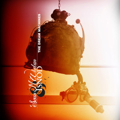 Dream Machines - Sean M Whelan and Isnod