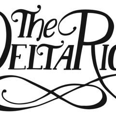 The Delta Riggs - Money