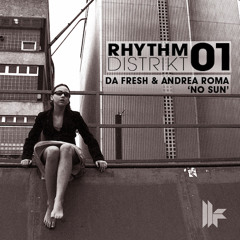 Da Fresh & Andrea Roma - No Sun (Toolroom Records)