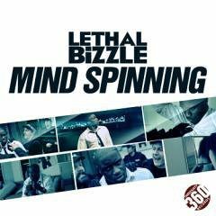 Lethal Bizzle - Mind Spinning