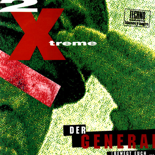 X-Treme - Der General