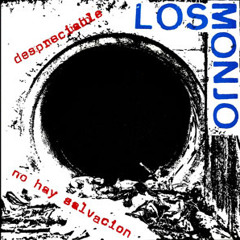 LOS MONJO - No Hay Salvacion  (A.I. Split)
