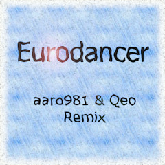 DJ Mangoo - Eurodancer (Qeo & aaro981 Remix)