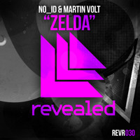 NO_ID & Martin Volt - Zelda