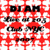 DJ AM - Live At 205 Club NYC 2007 DJ mix artwork - Electronic music tracklist cover image