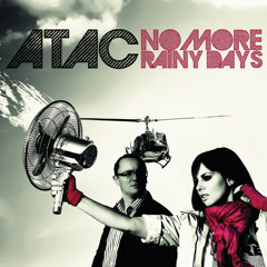 ATAC - No More Rainy Days (Radio Mix)