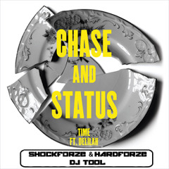 [FREE DOWNLOAD] Time (SHOCK:FORCE & Hardforze DJ Tool) - Chase & Status Feat. Delilah