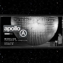Mobilize - Children Of Babylon (Osamu M Remix) [Apollo] 128kbps