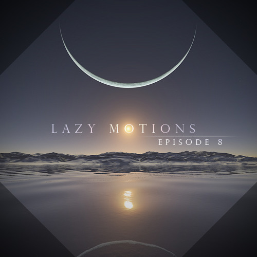Kas DJ pres. Lazy Motions (E8)