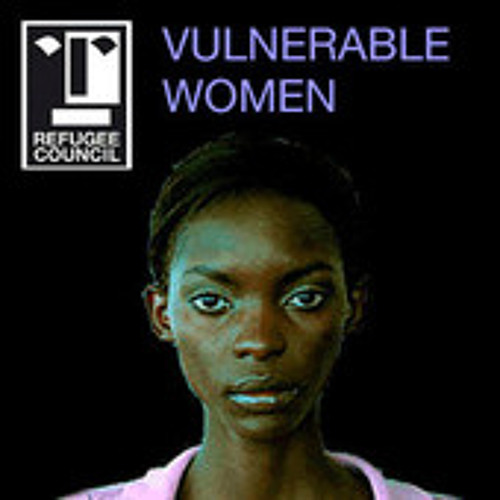 British Refugee Council: Vulnerable Women