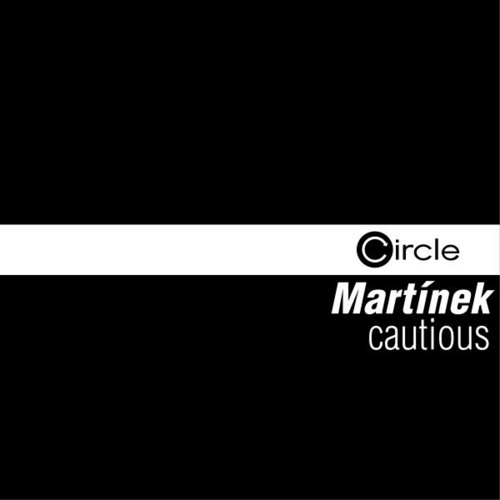Martinek - Cautious (Original Mix)