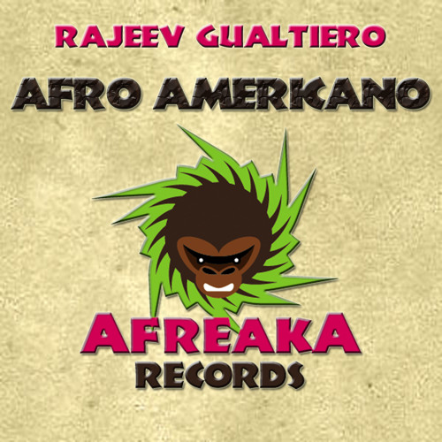 Rajeev Gualtiero - Afro Americano (Original Mix)