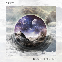 Clotting EP (WotNot) (WOT004) (OUT NOW)