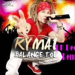 Kymai Balance toi DK Deejay  remix