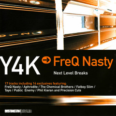 FreQ Nasty - Y4K → Next Level Breaks [2002]