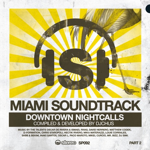 [Week11] Miami Soundtrack! Part 2 Downtown Nightcalls
