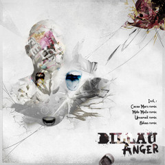 Dillau - Anger (Mute Mode Remix)