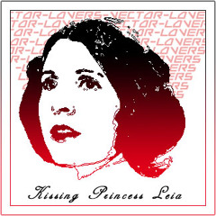 Kissing Princess Leia (2012 Remaster)