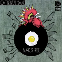 Marcus Price - Continental Skank EP