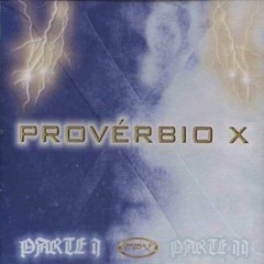 Proverbio X - Ressurreição (Parte II O Vento)