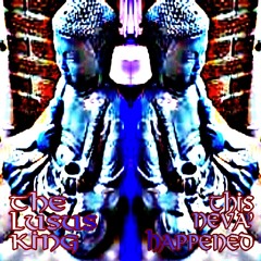 The Lusus King - Spirit in a Material World