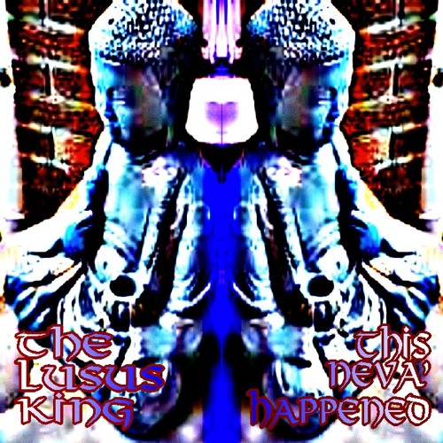 The Lusus King - Intimate Positions