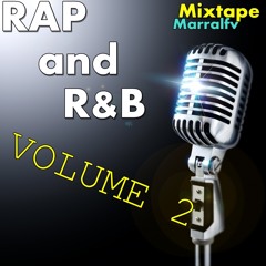 Mixtape - Rap e R&B VOLUME 2 | ByMarral