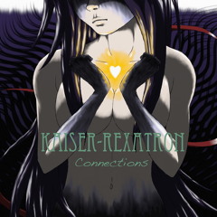 Connections - The Coalescence of Hearts