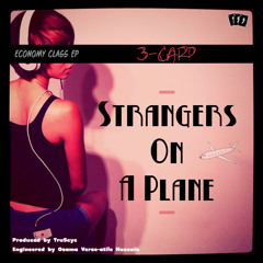 09. Strangers On A Plane