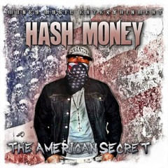 Hash Money - Body Bag freestyle