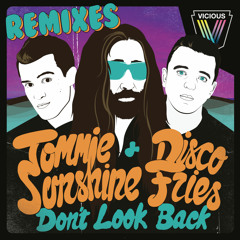 Tommie Sunshine - Don't Look Back (The Gentlemen's Bootleg)