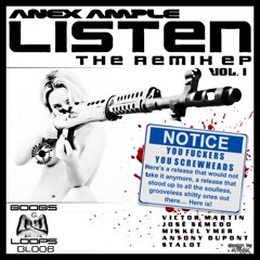 Anex Ample - Listen (Stalot Remix)