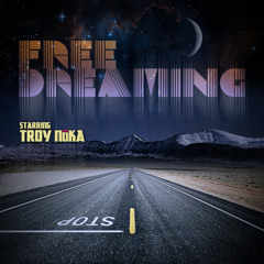 Dreamer [Prod. TROY NoKA]